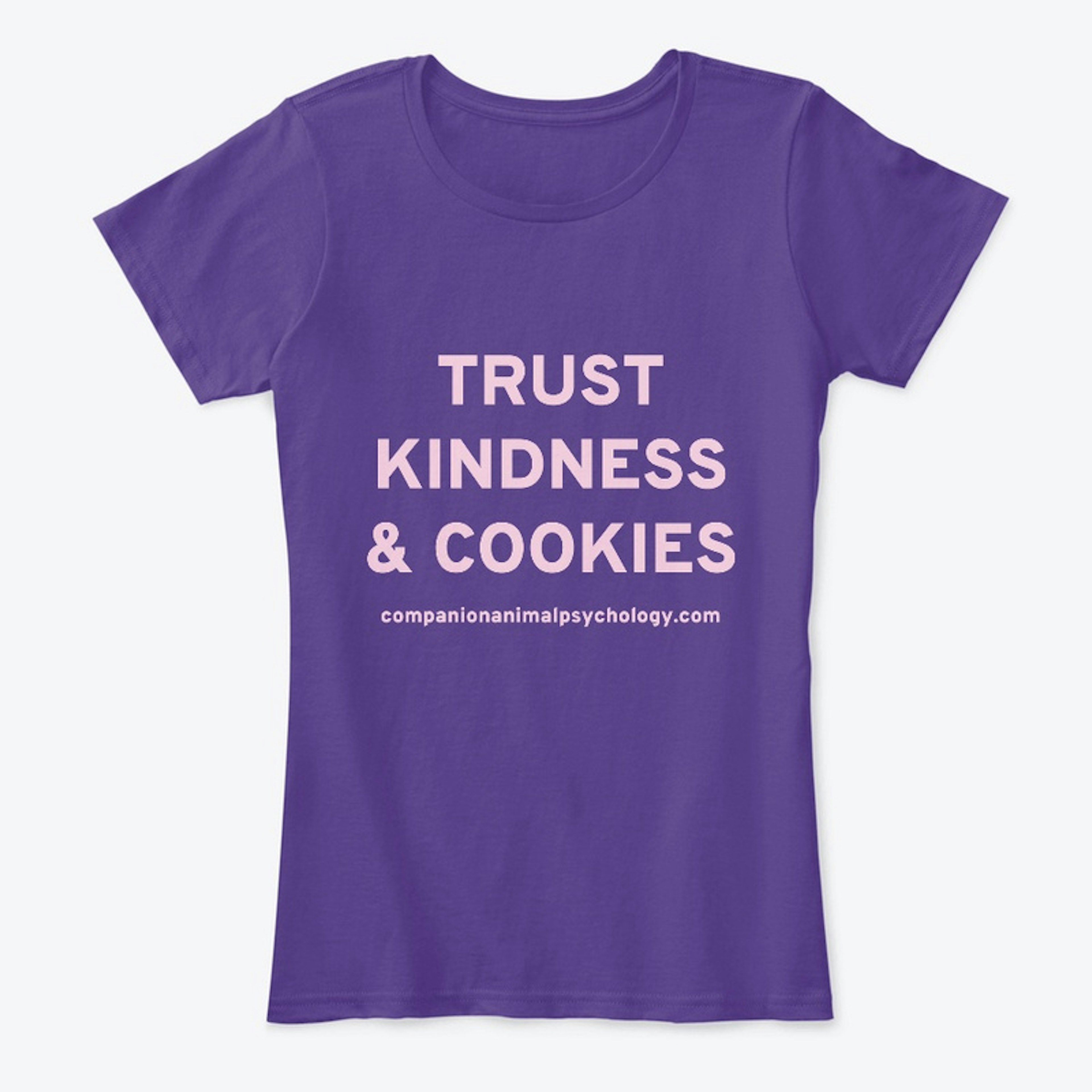 Trust Kindness and Cookies