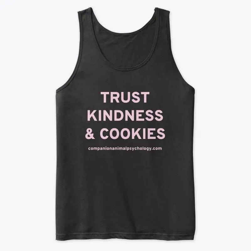 Trust Kindness and Cookies