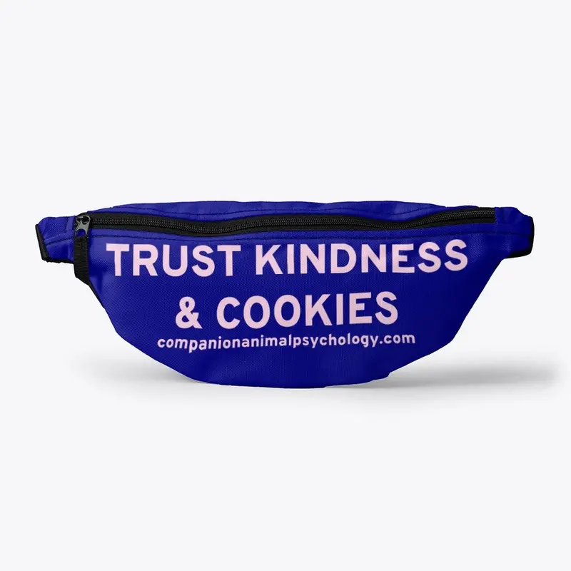 Trust Kindness and Cookies