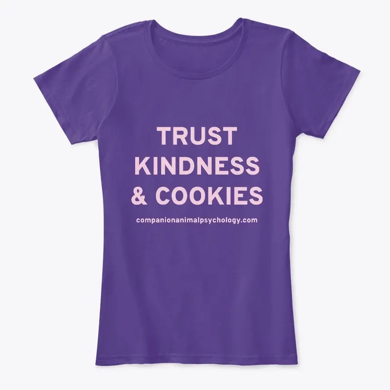 Trust Kindness and Cookies