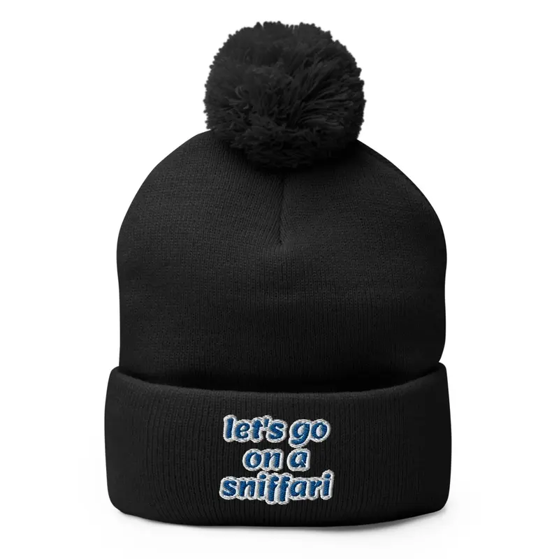 Let's go on a sniffari pompom hat